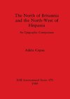 The North of Britannia and the North-West of Hispania