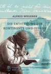 Die Entstehung der Kontinente und Ozeane