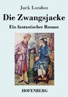 Die Zwangsjacke