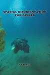 Spatial Disorientation for Divers