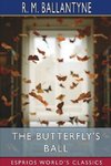 The Butterfly's Ball (Esprios Classics)