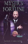 MYSTICS OF FORTUNE