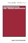 Regierungssystem und Verwaltungspolitik