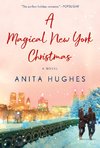 A Magical New York Christmas