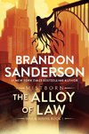 The Alloy of Law: A Mistborn Novel