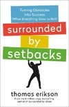 Surrounded by Setbacks