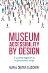 Museum Accessibility by Design