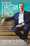 Introducing Christian Ethics