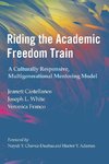 Riding the Academic Freedom Train