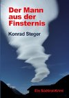 Der Mann aus der Finsternis