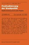 Festivalisierung der Stadtpolitik