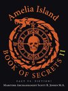 Amelia Island Book of Secrets II