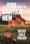 The Fox and the Bantam Hen