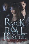 Rock and Roll Rescue