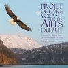 Projet De Livre Volant Sur Les Ailes Du But