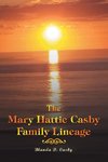 The Mary Hattie Casby Family Lineage