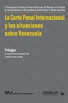 LA CORTE PENAL INTERNACIONAL Y LAS SITUACIONES DE VENEZUELA