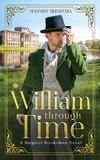 William Through Time