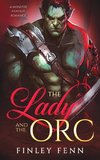 The Lady and the Orc