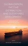 Globalization, Income Distribution and Sustainable Development