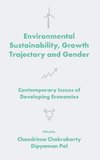 Environmental Sustainability, Growth Trajectory and Gender