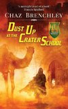 Dust Up at the Crater School