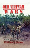 Our Vietnam Wars, Volume 4