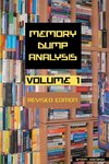 Memory Dump Analysis Anthology, Volume 1, Revised Edition