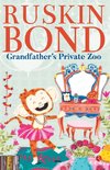 GRANDFATHER'S PRIVATE ZOO