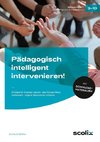 Pädagogisch intelligent intervenieren!