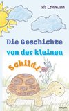 Die Geschichte von der kleinen Schildi