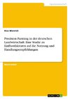 Precision Farming in der deutschen Landwirtschaft. Eine Studie zu Einflussfaktoren auf die Nutzung und Handlungsempfehlungen