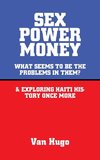 Sex Power Money