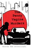 The Penny Vagina Murders