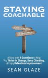 STAYING COACHABLE