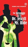 The Strange Case of Dr. Jekyll And Mr. Hyde