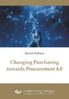 Changing Purchasing towards Procurement 4.0