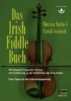 Das Irish Fiddle Buch. 101 Session Tunes für Violine.