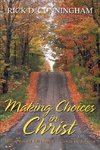 Making Choices in Christ