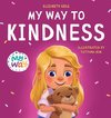 My Way to Kindness