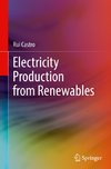 Electricity Production from Renewables