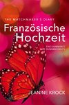 Französische Hochzeit