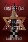 Confessions of a Marrano Rocketeer