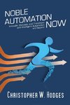 Noble Automation Now!