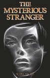 The Mysterious Stranger