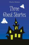 Three Ghost Stories