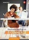 Kaufmann/Kauffrau im E-Commerce. 3. Ausbildungsjahr: Schülerband