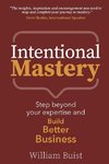 Intentional Mastery