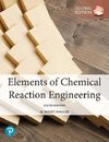 Elements of Chemical Reaction Engineering, Global Edition