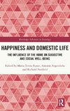 Happiness and Domestic Life